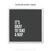 Art Magnet - It's Okay To Take a Nap