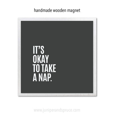 Art Magnet - It's Okay To Take a Nap