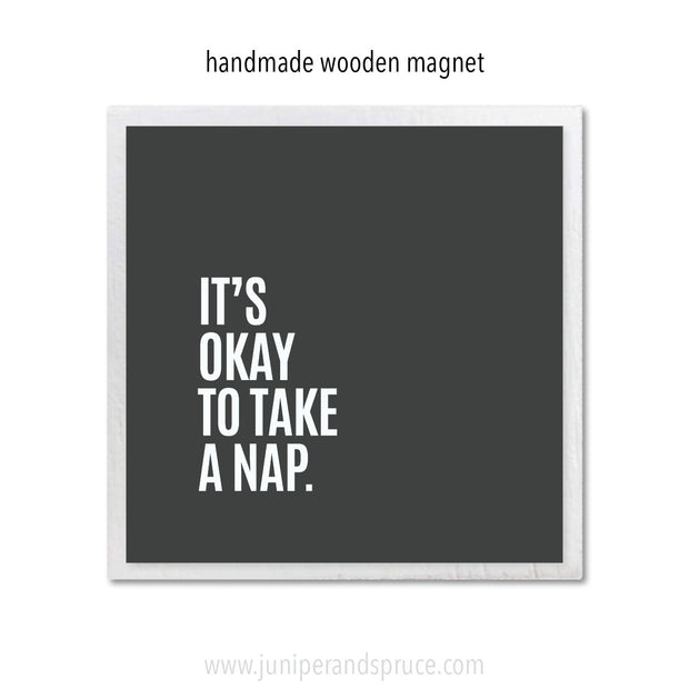 Art Magnet - It's Okay To Take a Nap