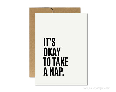 Greeting Card - It's Okay to Take a Nap