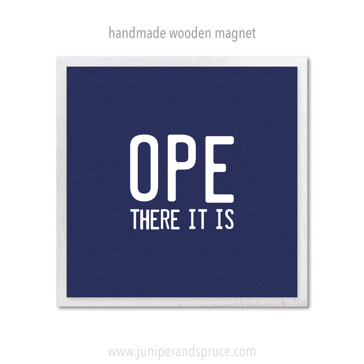 Art Magnet - Ope There It Is