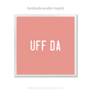 Art Magnet - UFF DA