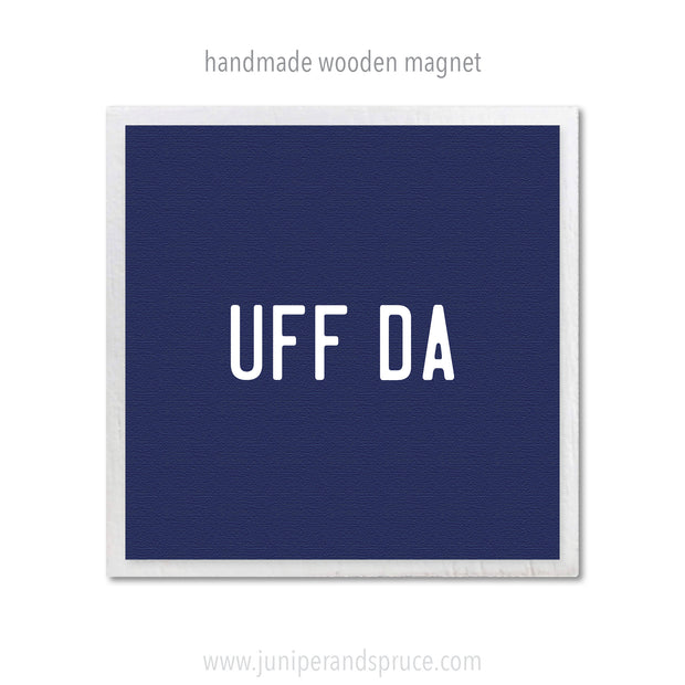 Art Magnet - UFF DA