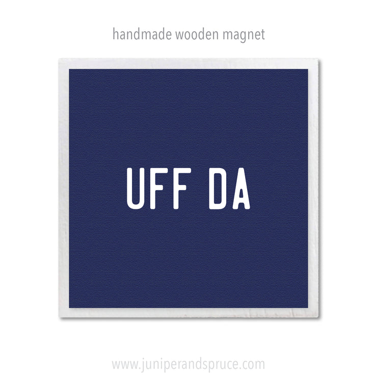 Art Magnet - UFF DA