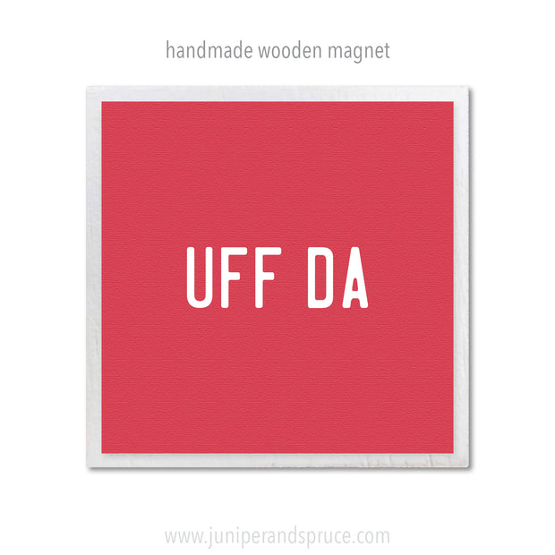 Art Magnet - UFF DA