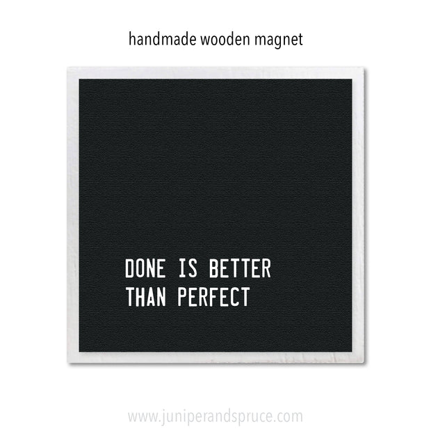 Art Magnet - Done is Better than Perfect