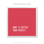 Art Magnet - Done is Better than Perfect