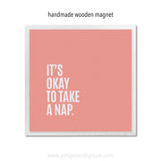 Art Magnet - It's Okay To Take a Nap