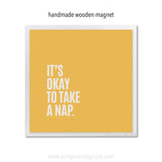 Art Magnet - It's Okay To Take a Nap