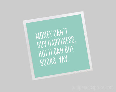Magnet - Money Can't Buy Happiness, but It Can Buy Books