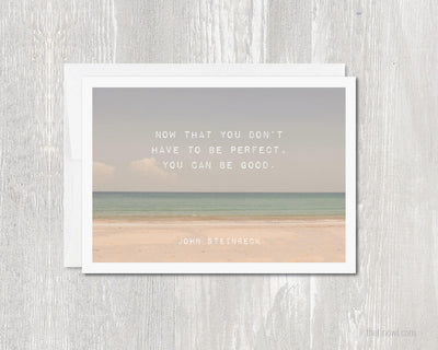 Greeting Card - Now That You Don't Have To Be Perfect