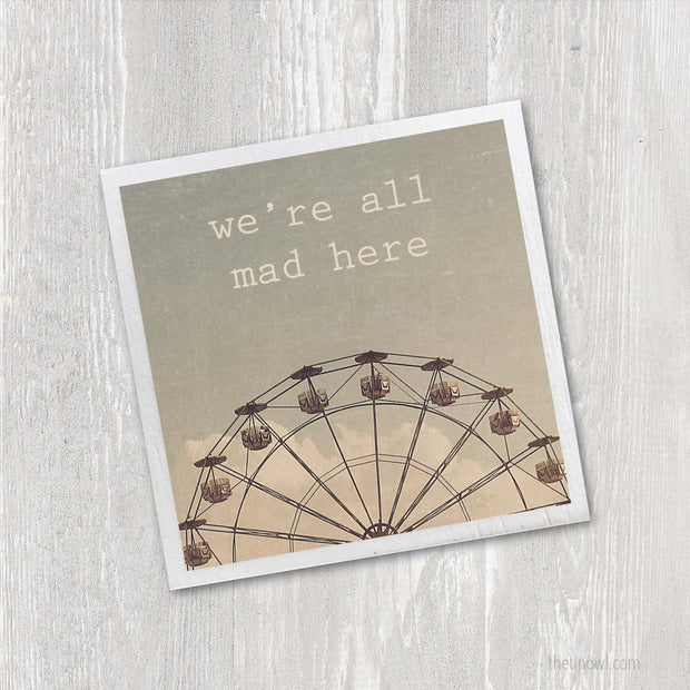 Magnet | We're All Mad Here