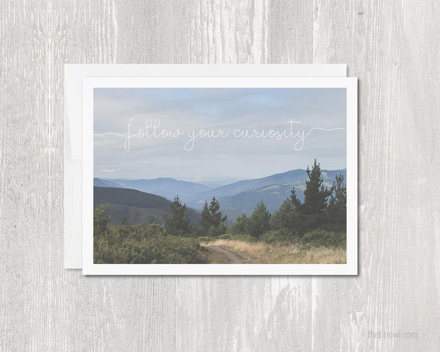 Greeting Card - Follow Your Curiosity