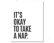 It's Okay To Take A Nap - Minimalist Print