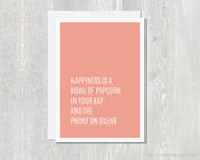 Greeting Card - Happiness Is...